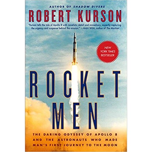 Book Rocket Men: The Daring Odyssey of Apollo 8